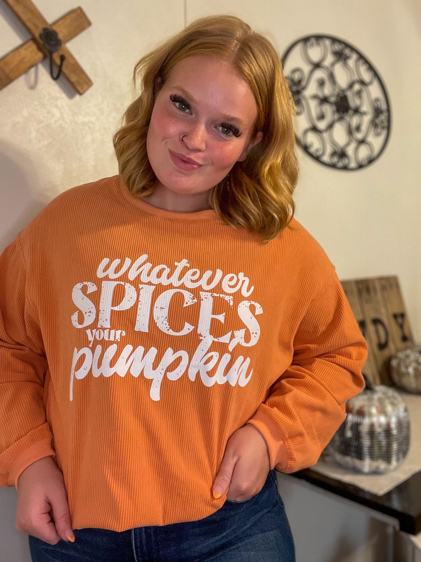 Whatever Spices Your Pumpkin Sweatshirt