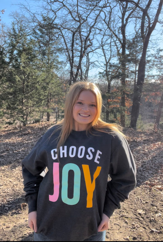 Choose Joy Sweatshirt